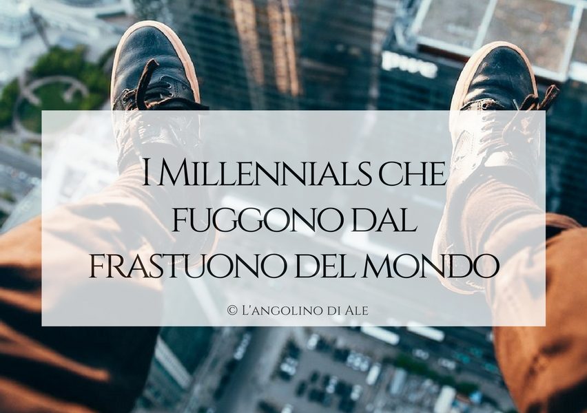 I_Millennials_che_fuggono_dal_frastuono_del_mondo