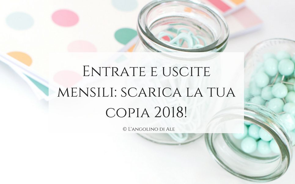 Entrate_Uscite_2018_FreePrintable_©LAngolinodiAle