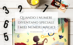 Quando-i-numeri-diventano-speciali_-I-miei-numeri-magici_Langolinodiale_