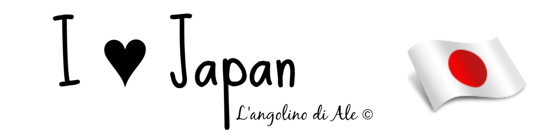I ♥ Japan - L'angolino di Ale