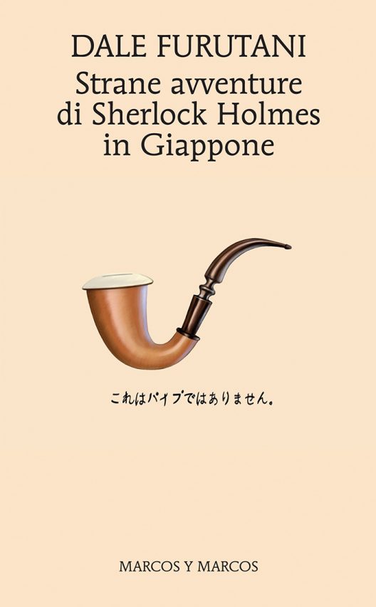 Strane avventure di Sherlock Holmes in Giappone di Dale Furutani