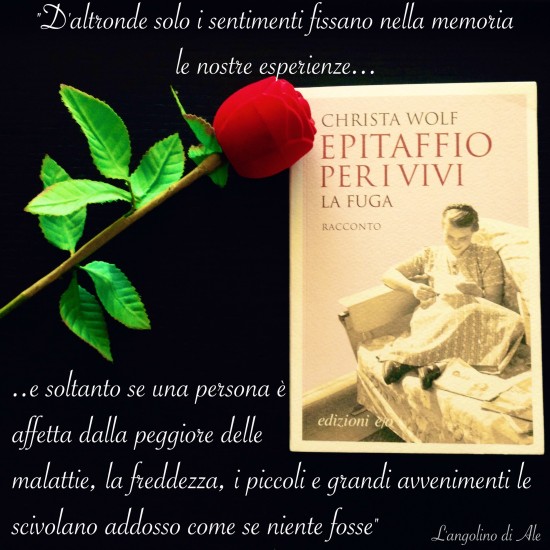 Epitaffio per i vivi. La fuga. di Christa Wolf