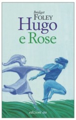 Hugo e Rose - Foley