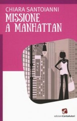 Missione a Manhattan di Chiara Santoianni