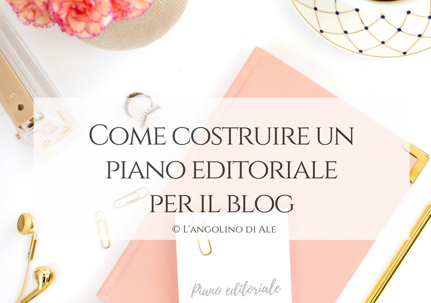Come_costruire_un_Piano_Editoriale_per_il_Blog