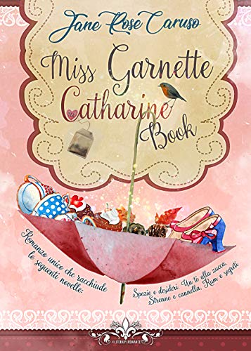 Miss Garnette Catharine Book_LiteraryRomance