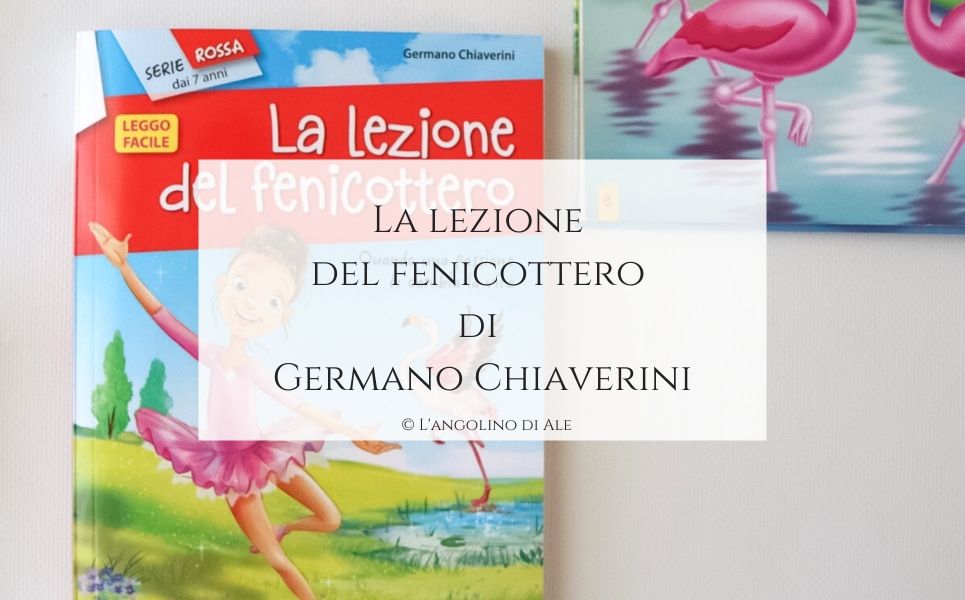 La lezione del fenicottero di Germano Chiaverini