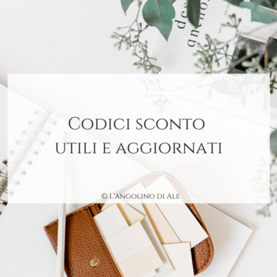Codici sconto utili e aggiornati_langolinodiale